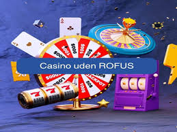 Casinoer Uden Rufus En Guide til Spilglæde